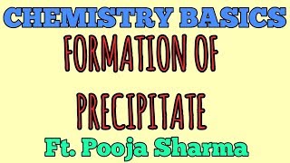 Formation of precipitate in a chemical reaction Ft Pooja Sharma [upl. by Alhsa399]