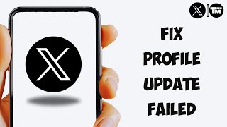 How to Fix Profile Update Failed in Twitter New Method [upl. by Janina]