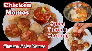 Chicken Momos അടിപൊളി രുചിയിൽ ചിക്കൻ മോംസും spicy തക്കാളി ചട്ണിയും Spicy Chicken MomosColor Momos [upl. by Sordnaxela]