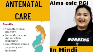 ANTENATAL CARE  PRENATAL CARE  MCH SERVICES FOR NURSING STUDENTS  HINDI [upl. by Tiat593]