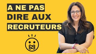 12 choses à cacher en entretien [upl. by Noelani]