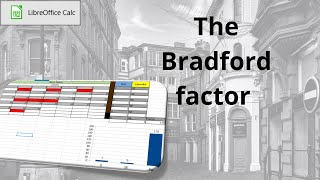 The Bradford Factor in Libreoffice Calc bradfordfactor [upl. by Ardnatal304]