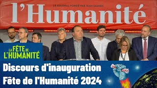 Fête de lHumanité 2024  Discours dinauguration [upl. by Anayet]