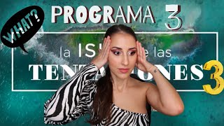 ❥ Resumen Programa 3  La Isla de las Tentaciones 3  Primeros Engaños en VILLA CUERNOS 😈 🔥  ❥ [upl. by Neenaej]