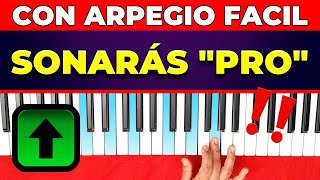 Cómo usar arpegios en el piano en cualquier canción para sonar a otro nivel [upl. by Tillio]