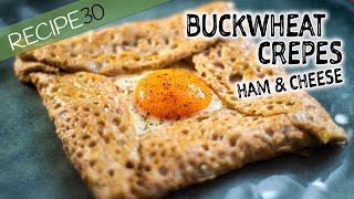 Ham and Cheese Buckwheat Crepes Galettes de Sarrasin [upl. by Buckingham277]