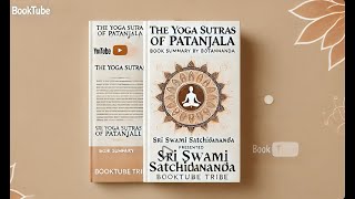 The Yoga Sutras of Patanjali by Sri Swami Satchidananda [upl. by Allard]