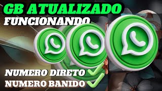 WHATSAPP GB ATUALIZADO  FUNCIONANDO PARA TODOS [upl. by Rayshell688]