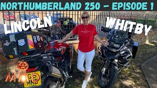 Motorcycle Tour of the Northumberland 250  Ep 1 [upl. by Arihsat]