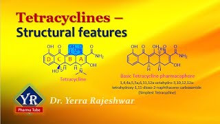 Tetracyclines  Structural features  Structure of Tetracyclines  Tetracycline structure [upl. by Philippa]