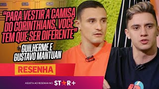 quotCostumo falar que Vítor Pereira era coisa de loucoquot  Guilherme e Gustavo Mantuan no Resenha ESPN [upl. by Shum]