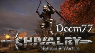 Chivalry Medieval Warfare 10  Bloodthirsty Like A Beaver [upl. by Mudenihc]