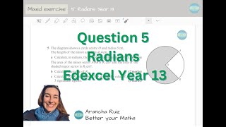 Mixed questions 5 Radians Question 5 Year 13 Edexcel [upl. by Alocin145]