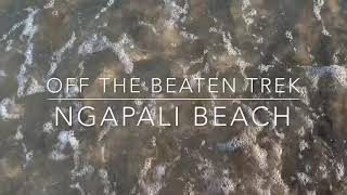 Off the Beaten Trek  Ngapali Beach [upl. by Aicert402]