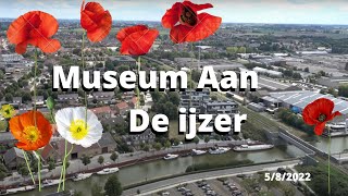 BEZOEK MUSEUM AAN DE IJZER VAKANTIEVLOG 2022 [upl. by Othilie]