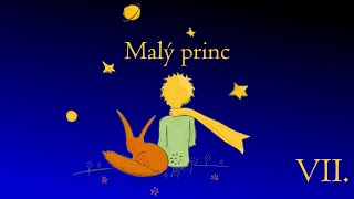 Malý princ VII audiokniha [upl. by Nylssej]