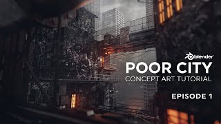 POOR CITY  CONCEPT ART TUTORIAL  EPISODE 1 [upl. by Annaet]