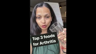 Top 3 foods for Arthritis pain [upl. by Eruot]