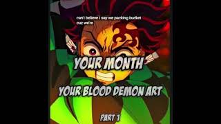 YOUR MONTH YOUR BLOOD DEMON ART fypシ゚viral anime demonslayer SUBSCRIBE FOR PART TWO [upl. by Gilman]