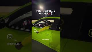 POV duck duck 🦆 goose💨🔊🌪️carcommunity funny ytshorts viralshort moparlove [upl. by Enenstein191]