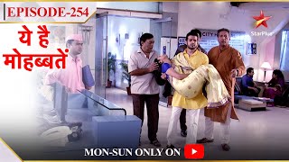 Ye Hai Mohabbatein  Season 1  Episode 254  Raman le gaya Ishita ko hospital [upl. by Corrianne]