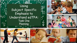 Using Subject Specific Emphasis to Understand edTPA Task One Planning [upl. by Noivax]