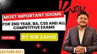 Most Important Idioms amp Phrases  2nd Year amp BA  12th Class English Most Important Idioms amp Phrases [upl. by Anikram]