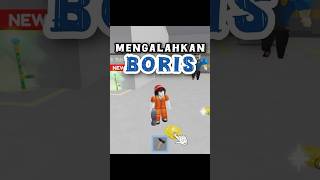 APAKAH KITA BISA MENGALAHKAN BORIS roblox shorts viral robloxshorts robloxedit [upl. by Einahets]