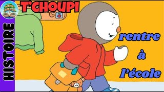 Tchoupi rentre à lécole  Livre audio  Histoire du soir pour enfants pour sendormir [upl. by Mclyman]