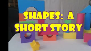 Shapes A Short Story  Ks Toys [upl. by Aikem29]