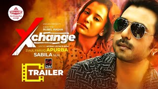 Xchange  এক্সচেঞ্জ  Trailer  Apurba  Sabila Nur  Rubel Hasan  Bangla Natok  Natok 2020 [upl. by Tiphanie416]