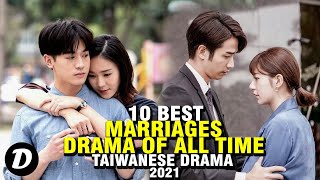 Best Taiwanese Marriages Drama of All Time [upl. by Anim243]