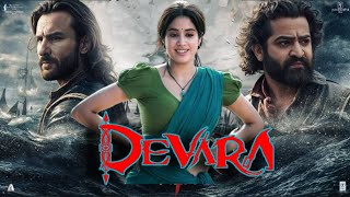 Devara part 1 Full Movie Hindi Dubbed Hd  Jr NTR  Janhvi Kapoor  Safali khan  fact amp Review [upl. by Etnor138]