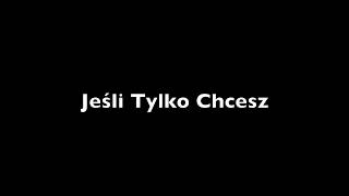 Borysewicz amp Kukiz  Jeśli Tylko Chcesz [upl. by Anna-Diana498]