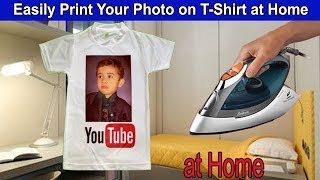 How to Print Your Photo on TShirts at Home  Using Electric Iron [upl. by Hutt]