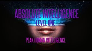 Absolute Intelligence Level One  Peak Human Intelligence  Subliminal Affirmations [upl. by Piers]