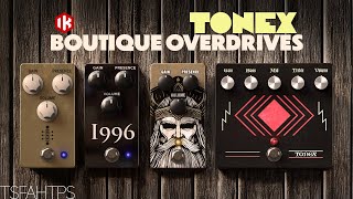 ToneX Boutique Overdrives  on ToneX amp Tonex ONE [upl. by Dorfman]