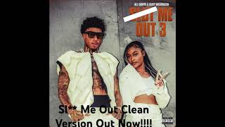 Best Clean Version Sl Me Out  NLE Choppa and Carey Washington [upl. by Anaicilef]