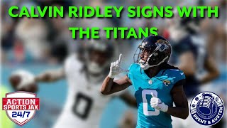 Calvin Ridley signs with the Tennessee Titans  Are the Jaguars good enough at WR without Ridley [upl. by Orteip]