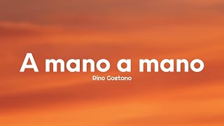 Rino Gaetano  A mano a mano TestoLyrics [upl. by Airlia193]