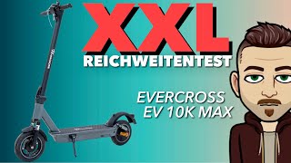 Nicht sooo GUT  XXL Reichweiten Test  EVERCROSS EV10K Max EScooter [upl. by Nap]