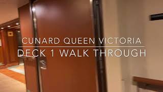 Cunard Queen Victoria  Deck 1  Real Time Walk Through [upl. by Eolcin131]