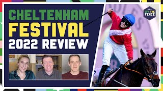 OFF THE FENCE  CHELTENHAM FESTIVAL 2022 REVIEW [upl. by Haroved499]