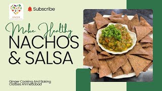 💥HEALTHY NACHOS WITH SALSA DIP 💥 [upl. by Ahsiya]