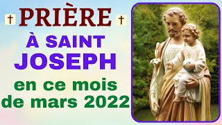 🙏 PRIÈRE À SAINT JOSEPH EN CE MOIS DE MARS 2022 🙏 [upl. by Opiak208]