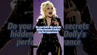 Do you know the secrets hidden beneath Dolly’s perfect appearance [upl. by Friedman26]