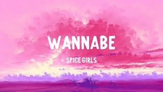 Spice Girls – Wannabe Lyrics [upl. by Peppy]