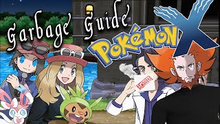 Garbage Guide To Pokemon X [upl. by Annahsad]