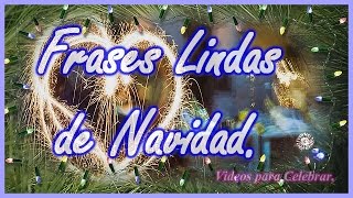 Frases Lindas de Navidad  Las Mejores Frases para esta Navidad [upl. by Annyl]