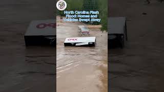 North Carolina Flash Flood Homes and Vehicles Swept Away People Urgently Evacuate shorts [upl. by Lias761]